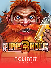 Fire in the Hole 3 Nolimit City